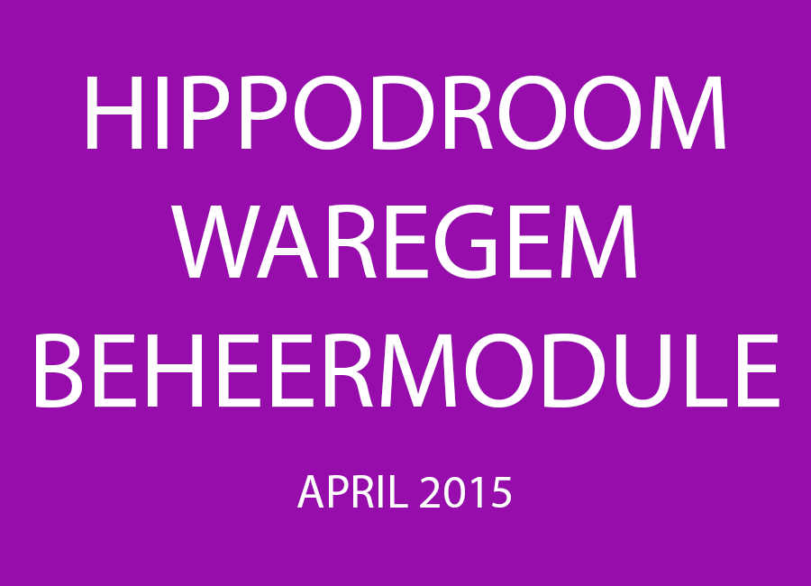 Hippodroom Waregem - Beheermodule